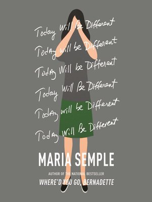 today will be different by maria semple